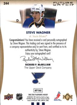 2007-08 SP Authentic #244 Steve Wagner Back
