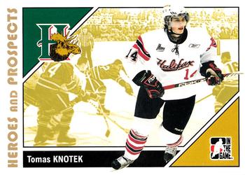 2007-08 In The Game Heroes and Prospects #167 Tomas Knotek Front
