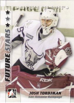 2007-08 In The Game Between the Pipes #26 Josh Tordjman Front