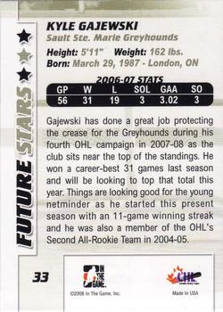 2007-08 In The Game Between the Pipes #33 Kyle Gajewski Back