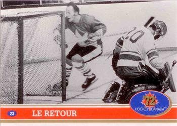 1991-92 Future Trends Canada ’72 French #23 Le retour Front