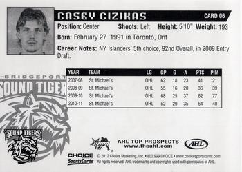 2011-12 Choice AHL Top Prospects #6 Casey Cizikas Back