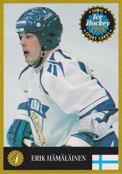 1995 Semic Ice Hockey (Finnish) #4 Erik Hämäläinen Front