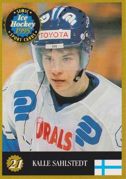 1995 Semic Ice Hockey (Finnish) #21 Kalle Sahlstedt Front