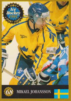 1995 Semic Ice Hockey (Finnish) #68 Mikael Johansson Front