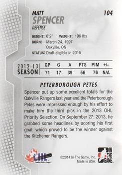 2013-14 In The Game Heroes and Prospects #104 Matt Spencer Back
