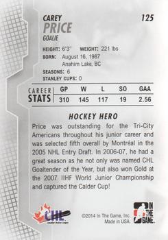 2013-14 In The Game Heroes and Prospects #125 Carey Price Back