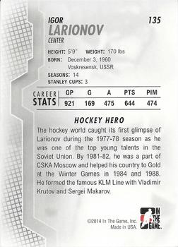 2013-14 In The Game Heroes and Prospects #135 Igor Larionov Back