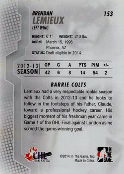 2013-14 In The Game Heroes and Prospects #153 Brendan Lemieux Back