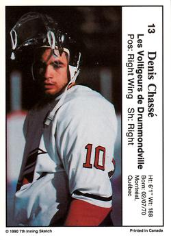 1990-91 7th Inning Sketch QMJHL #13 Denis Chasse Back