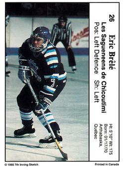 1990-91 7th Inning Sketch QMJHL #26 Eric Brule Back