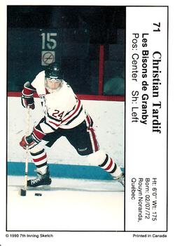 1990-91 7th Inning Sketch QMJHL #71 Christian Tardif Back