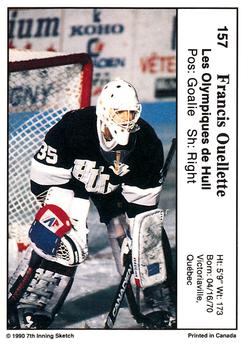 1990-91 7th Inning Sketch QMJHL #157 Francis Ouellette Back