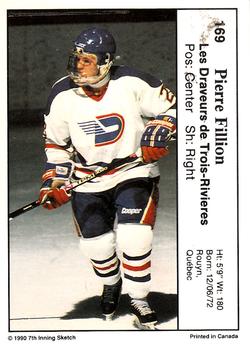 1990-91 7th Inning Sketch QMJHL #169 Pierre Fillon Back