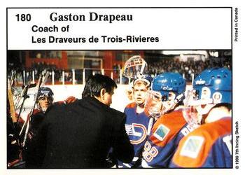 1990-91 7th Inning Sketch QMJHL #180 Gaston Drapeau Back