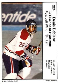 1990-91 7th Inning Sketch QMJHL #224 Denis Leblanc Back