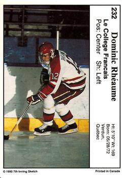 1990-91 7th Inning Sketch QMJHL #232 Dominic Rheaume Back