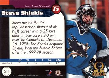 1998-99 Pacific Omega #214 Steve Shields Back