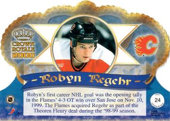 1999-00 Pacific Crown Royale #24 Robyn Regehr Back