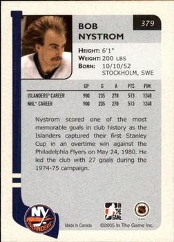 2004-05 In The Game Franchises US East #379 Bob Nystrom Back