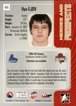 2005-06 In The Game Heroes and Prospects #414 Ilya Ejov Back