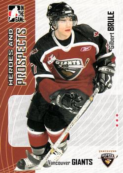 2005-06 In The Game Heroes and Prospects #164 Gilbert Brule Front