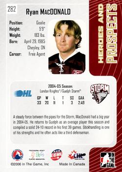 2005-06 In The Game Heroes and Prospects #282 Ryan MacDonald Back