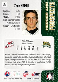 2005-06 In The Game Heroes and Prospects #312 Zach Hamill Back