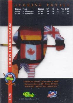 1994 Classic Pro Hockey Prospects - International Heroes #LP6 Darby Hendrickson Back
