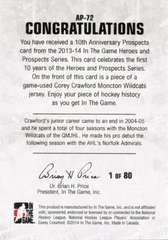 2013-14 In The Game Heroes and Prospects - Tenth Anniversary Jersey #AP-72 Corey Crawford Back