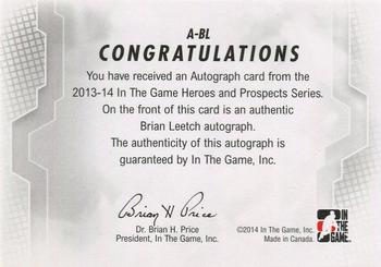 2013-14 In The Game Heroes and Prospects - Autographs #A-BL Brian Leetch Back