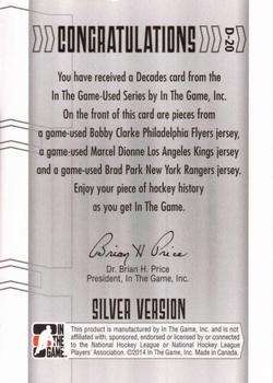 2013-14 In The Game Used - Decades Triple Jerseys Silver #D-20 Bobby Clarke / Marcel Dionne / Brad Park Back