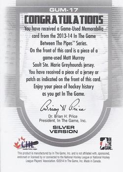2013-14 In The Game Between the Pipes - Game-Used Patch Silver #GUM-17 Matt Murray Back