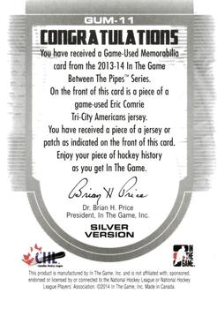 2013-14 In The Game Between the Pipes - Game-Used Jersey Silver #GUM-11 Eric Comrie Back