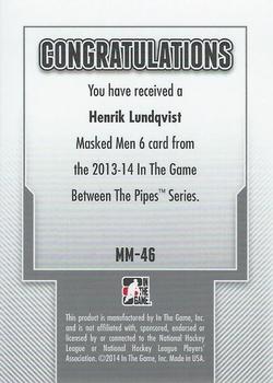 2013-14 In The Game Between the Pipes - Masked Men 6 Red #MM-46 Henrik Lundqvist Back