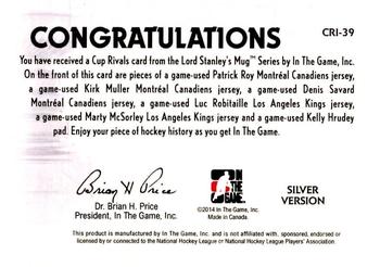 2013-14 In The Game Lord Stanley's Mug - Cup Rivals Silver #CRI-39 Patrick Roy / Kirk Muller / Denis Savard / Luc Robitaille / Marty McSorley / Kelly Hrudey Back