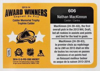 2014-15 O-Pee-Chee #606 Nathan MacKinnon Back