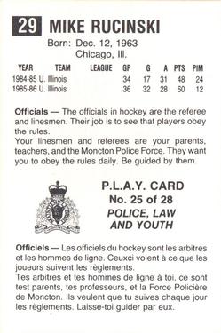 1986-87 Moncton Golden Flames (AHL) Police #25 Mike Rucinski Back