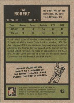 2009-10 In The Game 1972 The Year In Hockey #43 Rene Robert Back