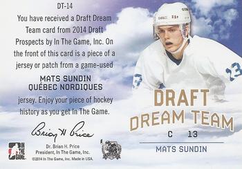 2014 In The Game Draft Prospects - Draft Dream Team Patches Gold #DT-14 Mats Sundin Back