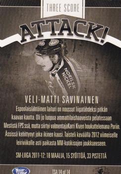 2012-13 Cardset Finland - Three Score Attack #TSA 14 Veli-Matti Savinainen Back
