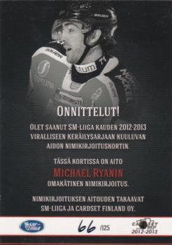 2012-13 Cardset Finland - Signature #NNO Michael Ryan Back