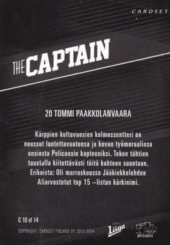 2013-14 Cardset Finland - The Captain #C10 Tommi Paakkolanvaara Back