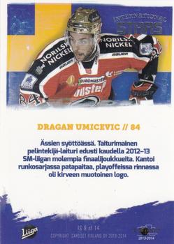 2013-14 Cardset Finland - International Stars #IS9 Dragan Umicevic Back