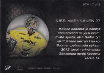 2013-14 Cardset Finland - Stopping the Puck 2 #STP II 7 Jussi Markkanen Back