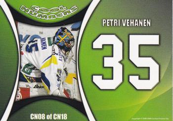 2008-09 Cardset Finland - Cool Numbers Green #CN08 Petri Vehanen Back
