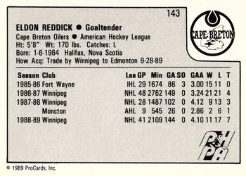 1989-90 ProCards AHL #143 Eldon Reddick Back