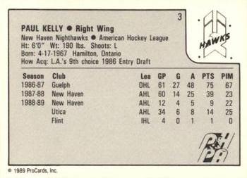 1989-90 ProCards AHL #3 Paul Kelly Back