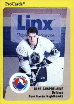 1989-90 ProCards AHL #21 Rene Chapdelaine Front