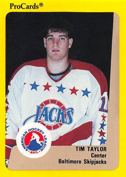 1989-90 ProCards AHL #80 Tim Taylor Front